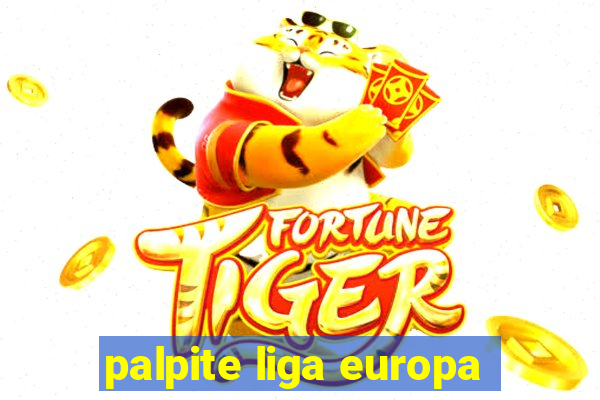 palpite liga europa